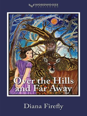 cover image of Over the Hills and Far Away